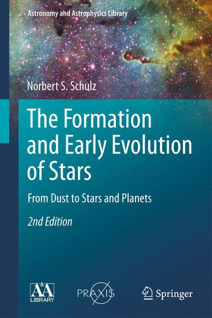 Vorderes Coverbild The Formation and Early Evolution of Stars