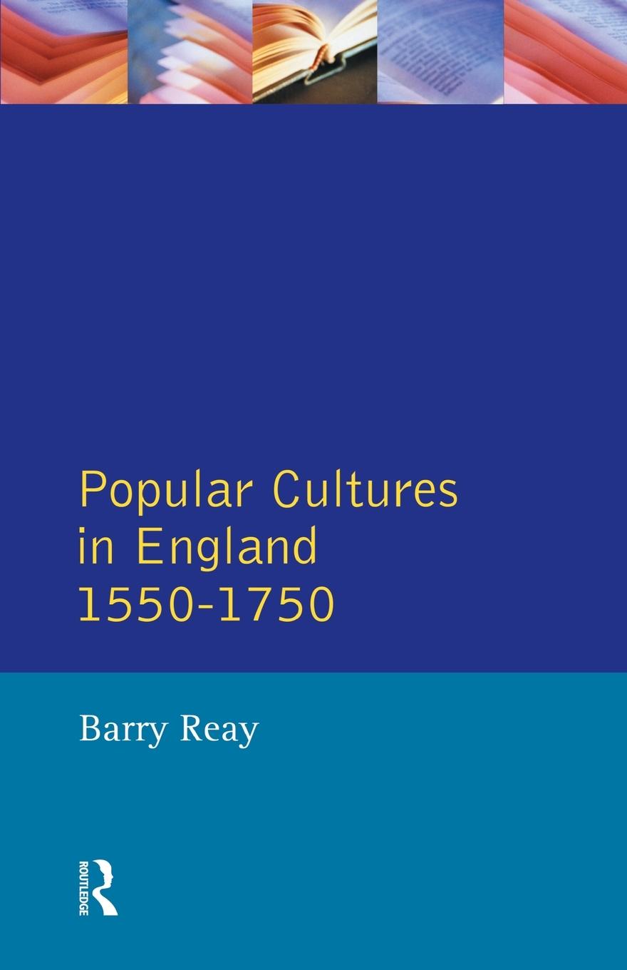 Vorderes Coverbild Popular Cultures in England 1550-1750