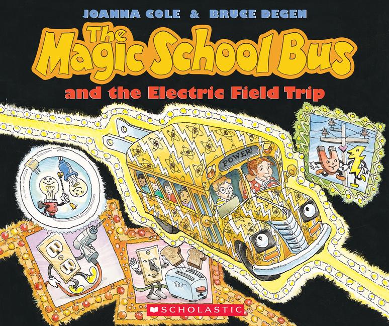 Vorderes Coverbild The Magic School Bus and the Electric Field Trip