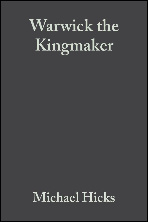Vorderes Coverbild Warwick the Kingmaker