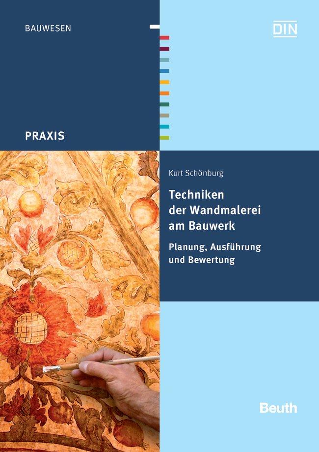 Vorderes Coverbild Techniken der Wandmalerei am Bauwerk