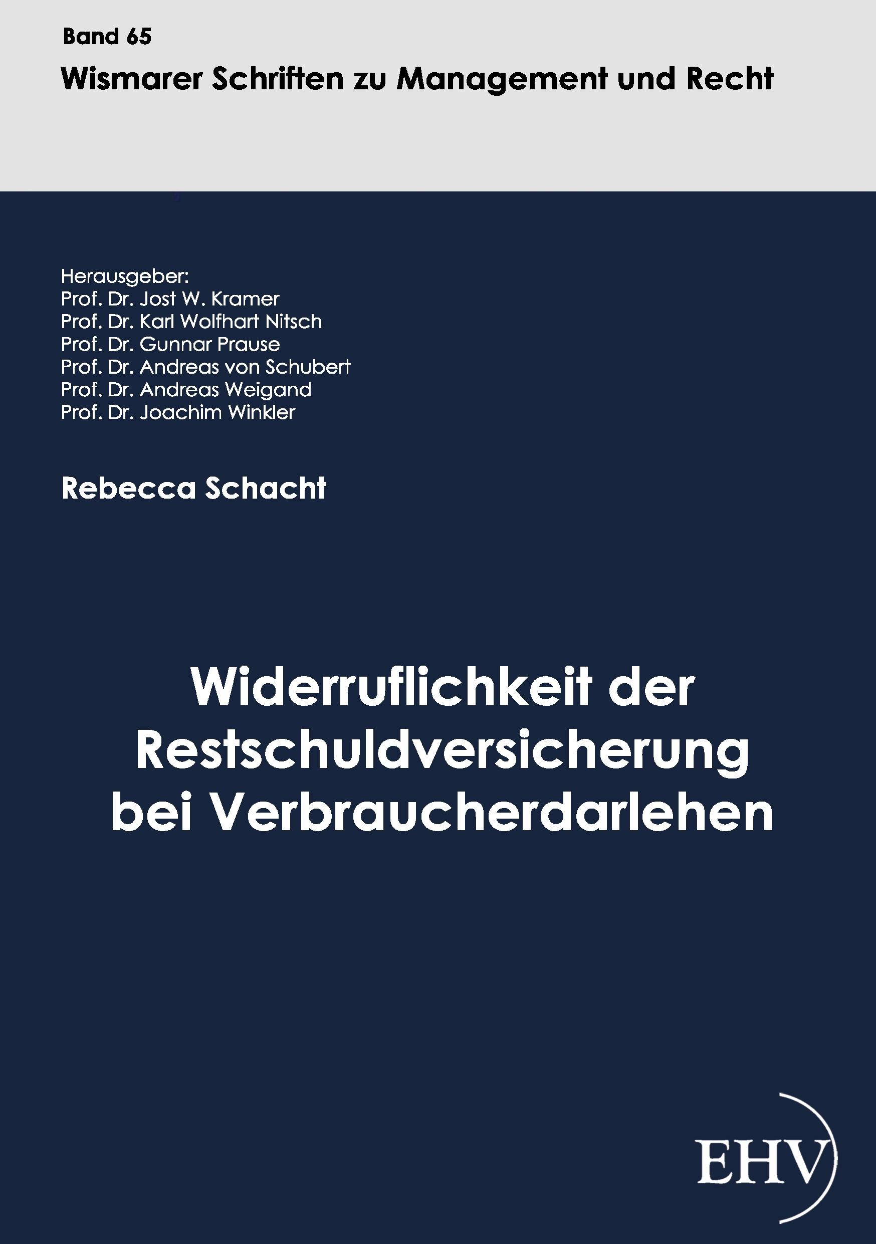 Vorderes Coverbild Widerruflichkeit der Restschuldversicherung bei Verbraucherdarlehen