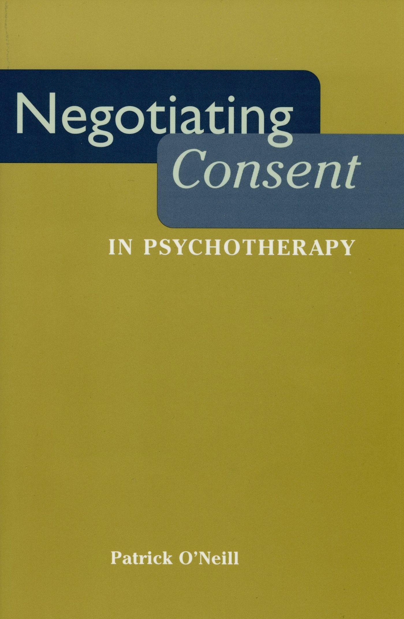 Vorderes Coverbild Negotiating Consent in Psychotherapy