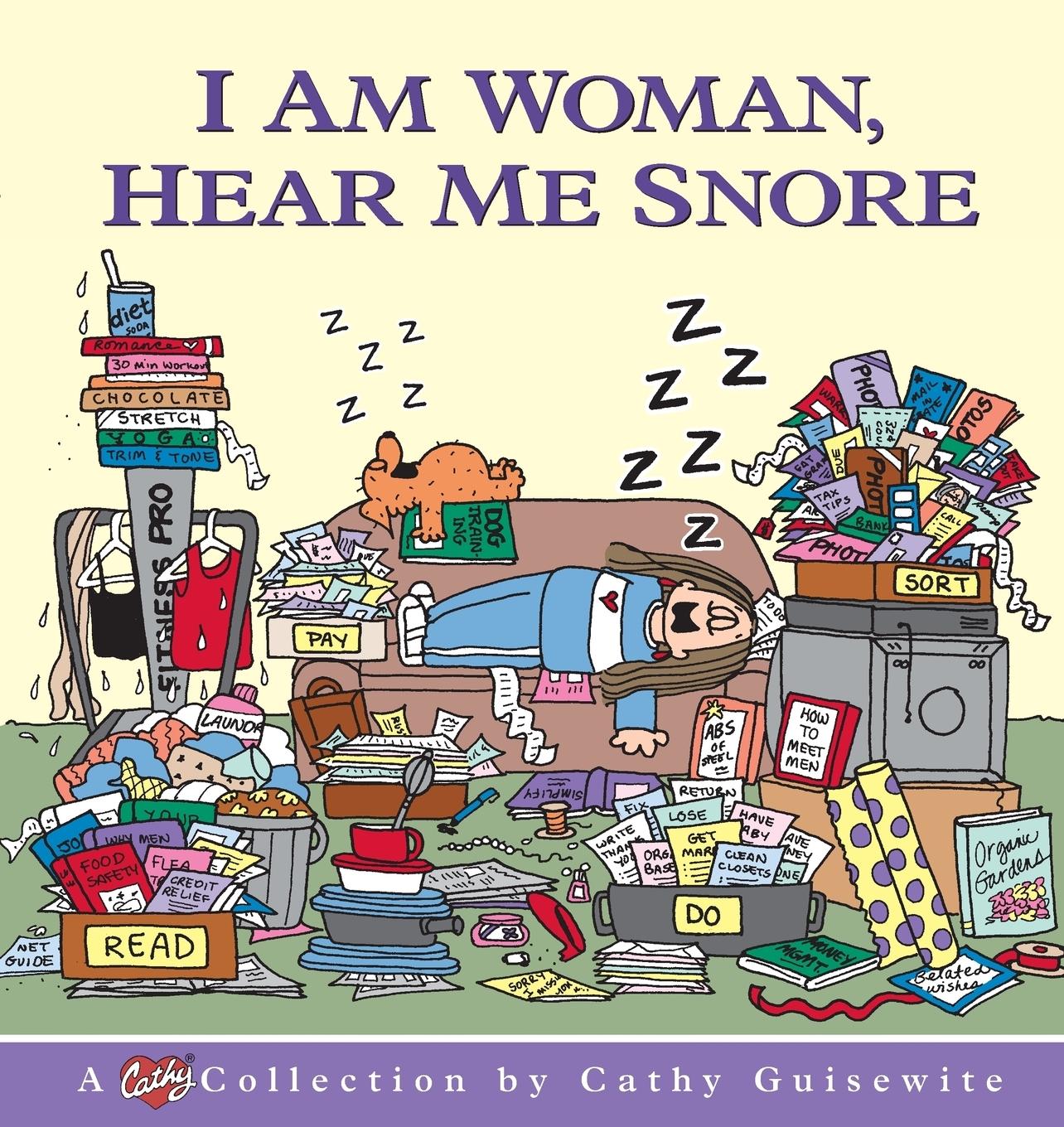 Vorderes Coverbild I Am Woman, Hear Me Snore