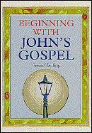 Vorderes Coverbild Beginning with John's Gospel