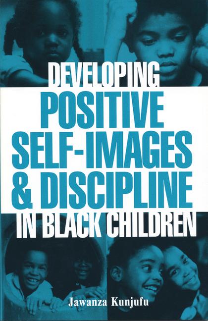 Vorderes Coverbild Developing Positive Self-Images & Discipline in Black Children