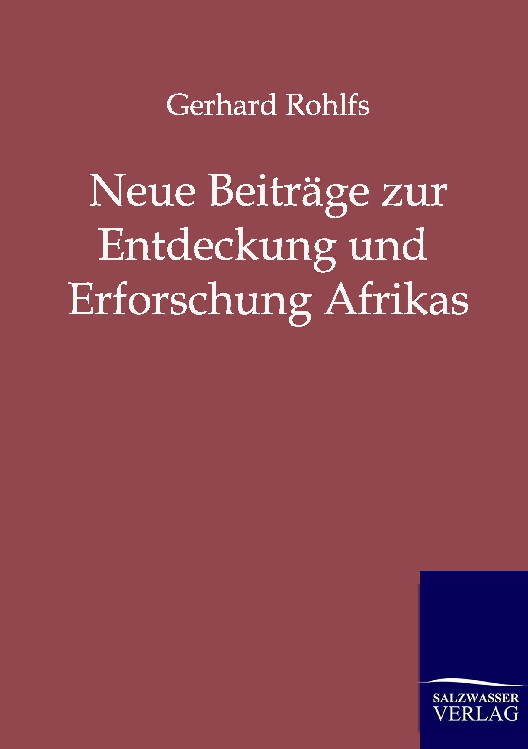 Vorderes Coverbild Neue Beiträge zur Entdeckung und Erforschung Afrikas