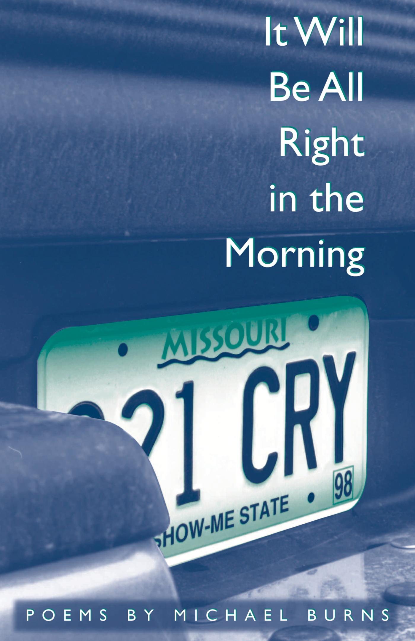 Vorderes Coverbild It Will Be All Right in the Morning