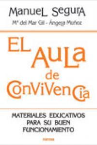 Vorderes Coverbild El aula de convivencia : materiales educativos para su buen funcionamiento