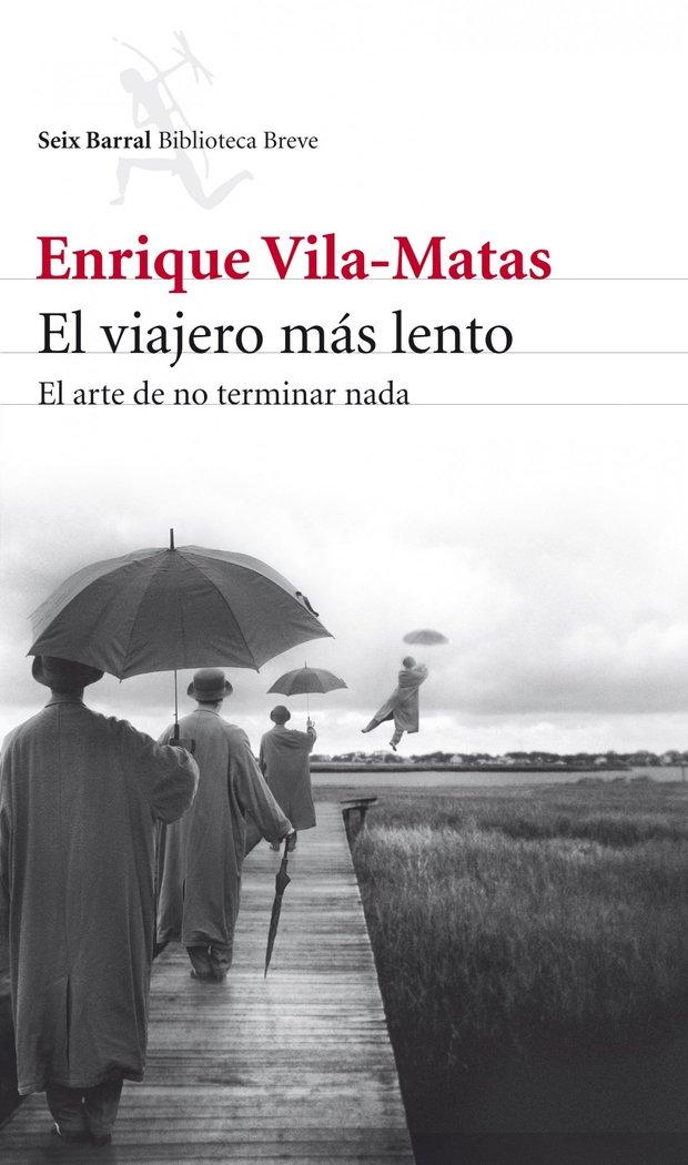 Vorderes Coverbild El viajero más lento
