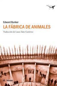Vorderes Coverbild La fábrica de animales