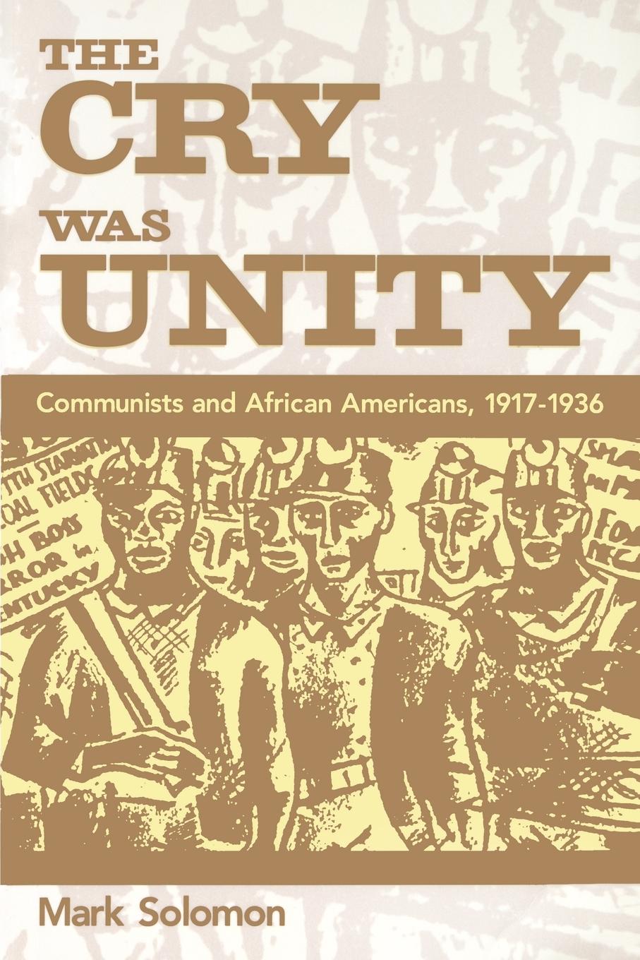 Vorderes Coverbild The Cry Was Unity