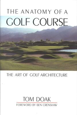 Vorderes Coverbild The Anatomy of a Golf Course