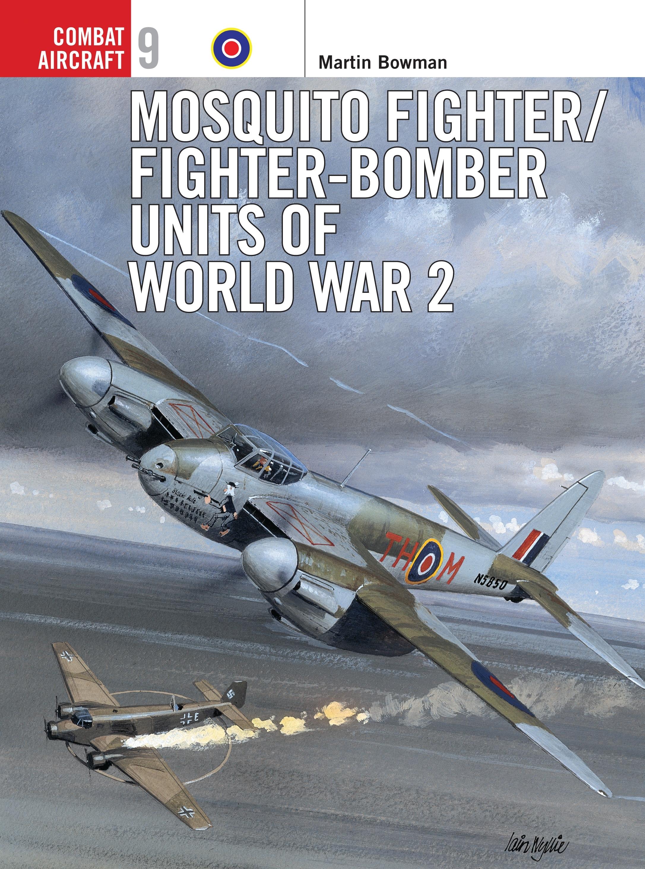 Vorderes Coverbild Mosquito Fighter/Fighter-Bomber Units of World War 2