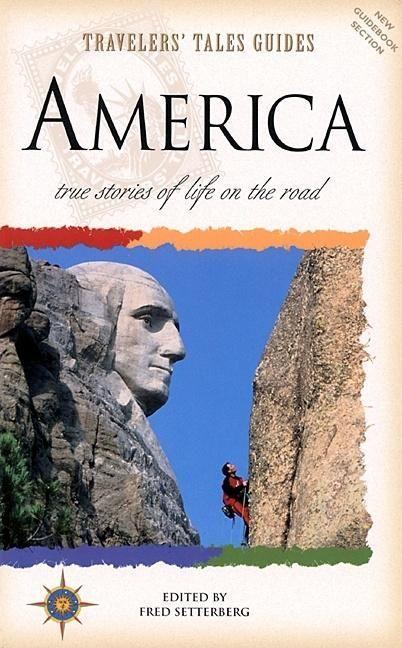 Vorderes Coverbild Travelers' Tales America: True Stories of Life on the Road