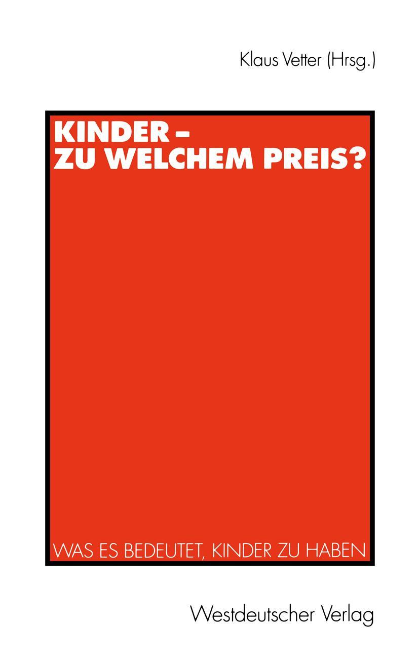 Vorderes Coverbild Kinder - zu welchem Preis?