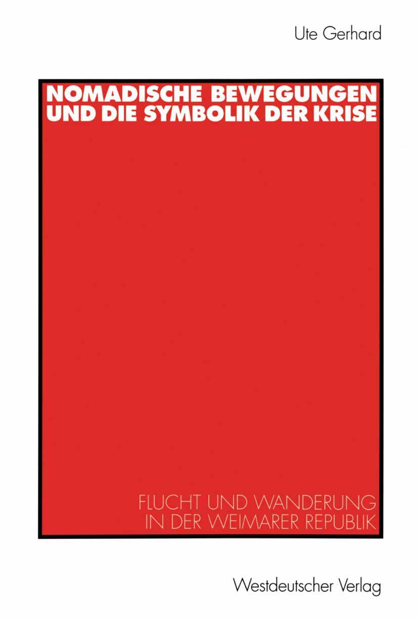 Vorderes Coverbild Nomadische Bewegungen und die Symbolik der Krise