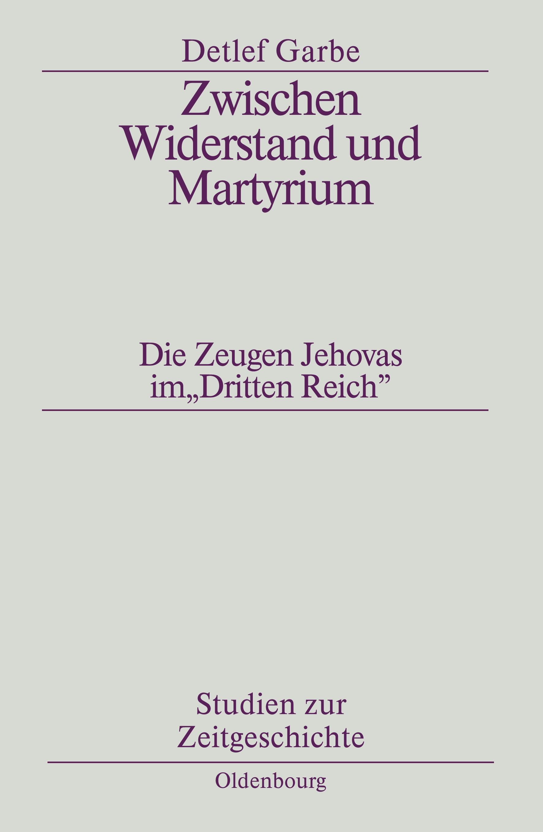 Vorderes Coverbild Zwischen Widerstand und Martyrium