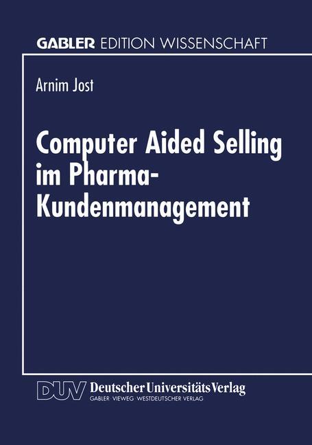 Vorderes Coverbild Computer Aided Selling im Pharma-Kundenmanagement