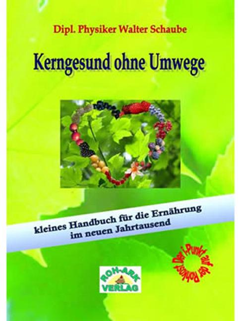 Vorderes Coverbild Kerngesund ohne Umwege