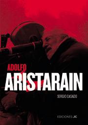 Vorderes Coverbild Adolfo Aristarain, un nuevo humanismo