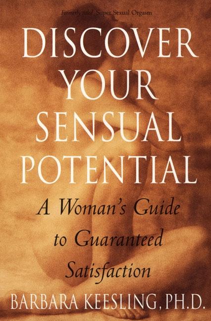 Vorderes Coverbild Discover Your Sensual Potential