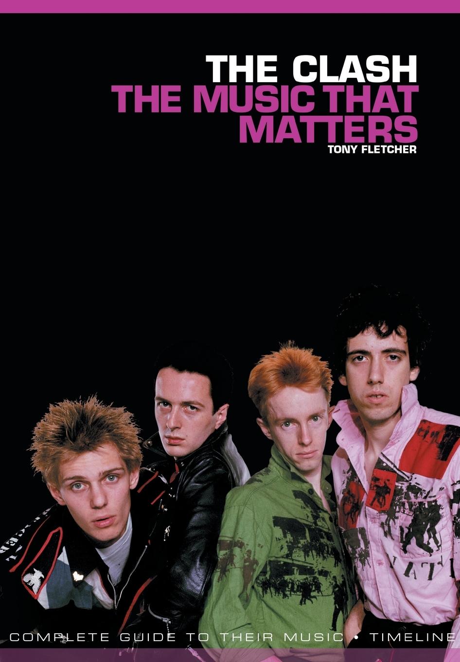 Vorderes Coverbild The Clash: The Music That Matters