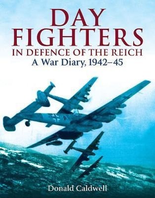 Vorderes Coverbild Day Fighters in Defence of the Reich