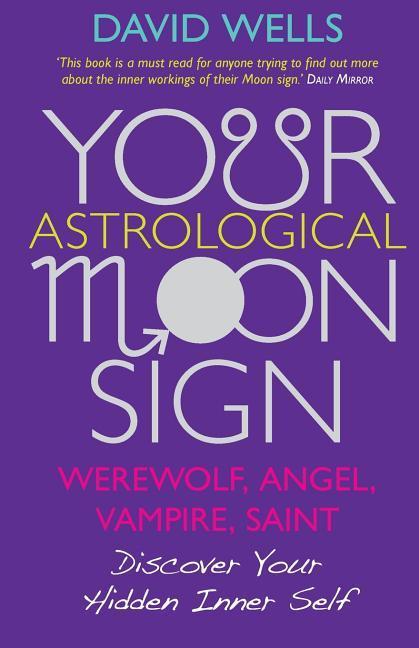 Vorderes Coverbild Your Astrological Moon Sign