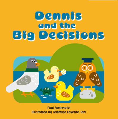 Vorderes Coverbild Dennis and the Big Decisions