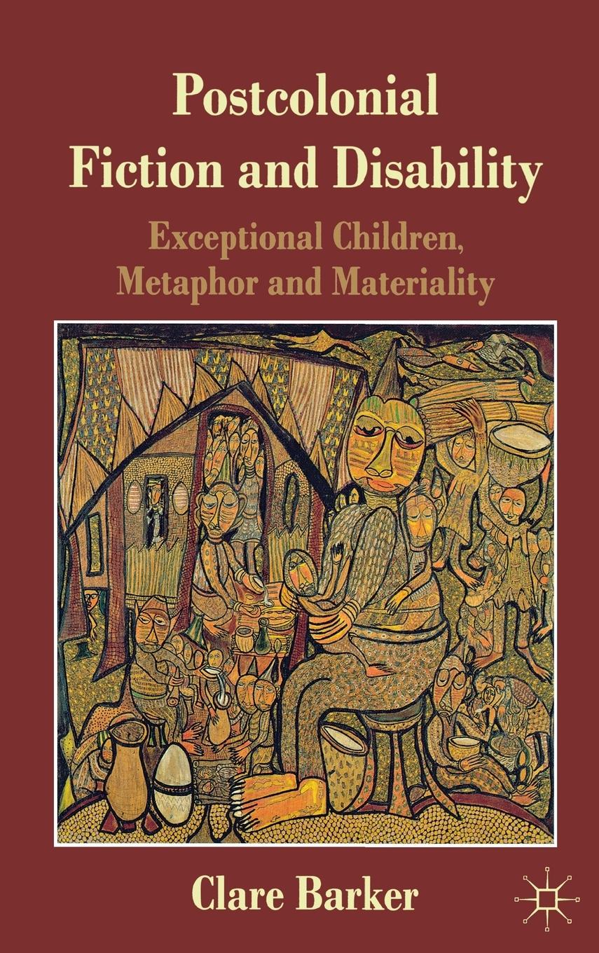 Vorderes Coverbild Postcolonial Fiction and Disability