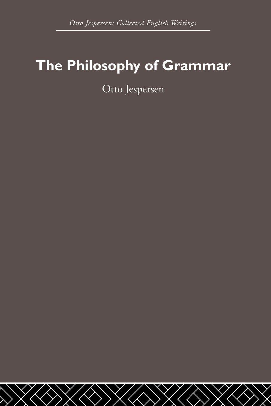 Vorderes Coverbild The Philosophy of Grammar