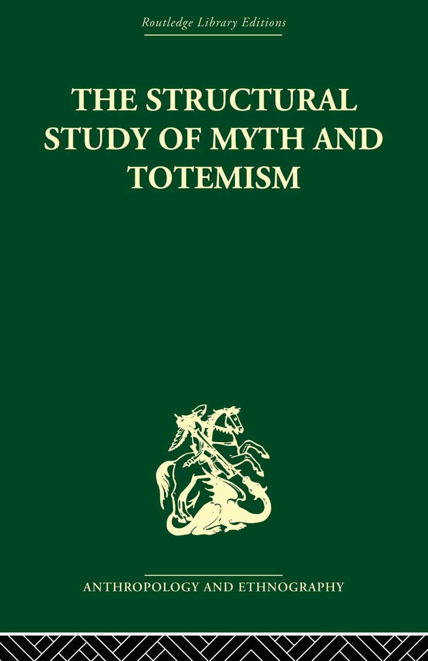 Vorderes Coverbild The Structural Study of Myth and Totemism