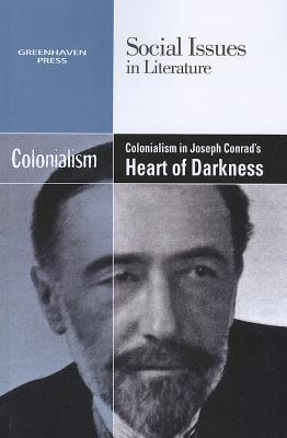Vorderes Coverbild Colonialism in Joseph Conrad's Heart of Darkness