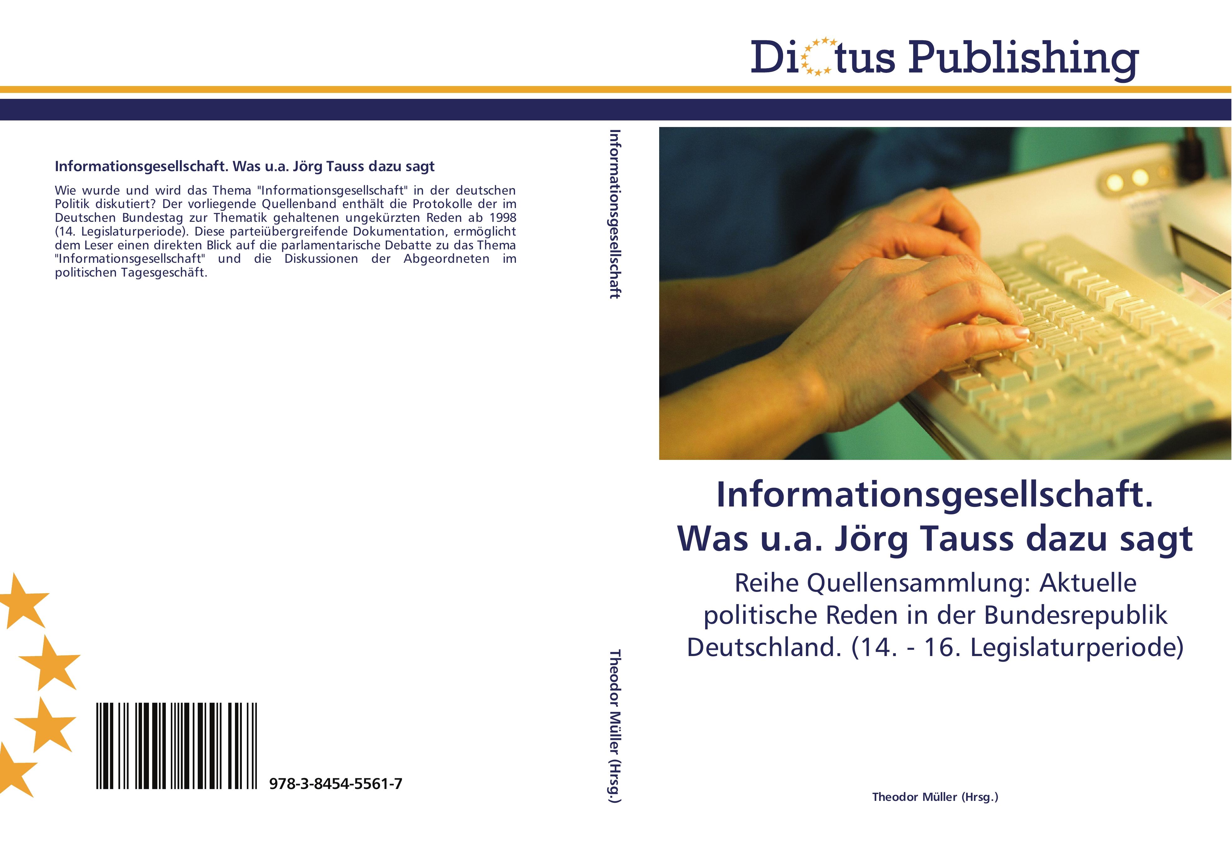 Vorderes Coverbild Informationsgesellschaft. Was u.a. Jörg Tauss dazu sagt