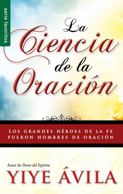 Vorderes Coverbild La Ciencia de la Oración - Serie Favoritos