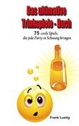 Vorderes Coverbild Das ultimative Trinkspiele-Buch