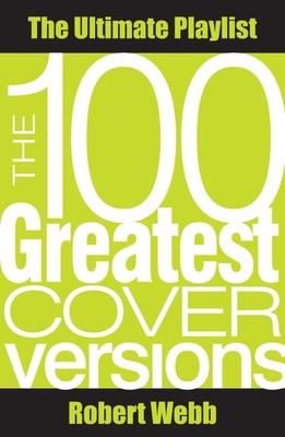 Vorderes Coverbild 100 Greatest Cover Versions