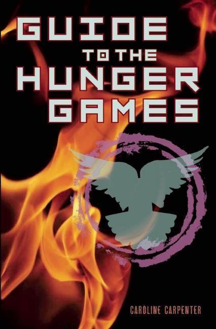 Vorderes Coverbild Guide to the Hunger Games