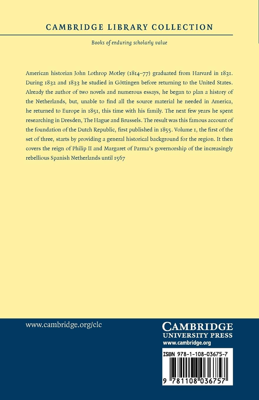 Rückseitencover The Rise of the Dutch Republic - Volume 1