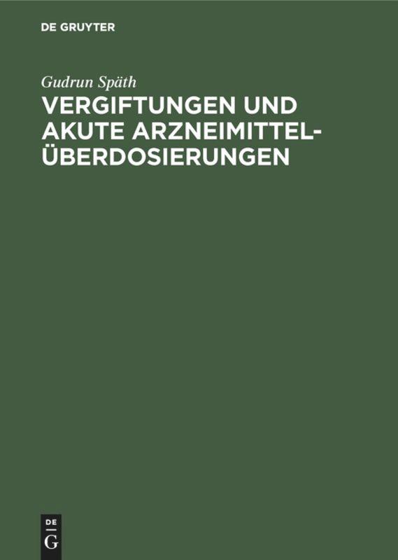 Vorderes Coverbild Vergiftungen und akute Arzneimittelüberdosierungen