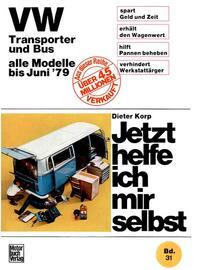 Vorderes Coverbild VW Transporter und Bus alle Modelle bis Juni 1979