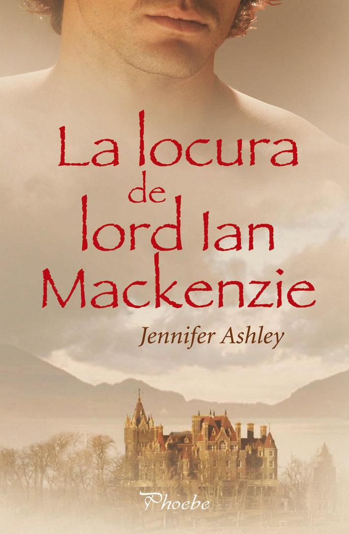 Vorderes Coverbild La locura de Lord Ian MacKenzie