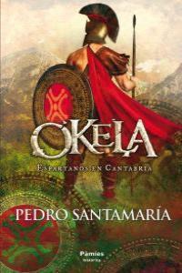 Vorderes Coverbild Okela : espartanos en Cantabria