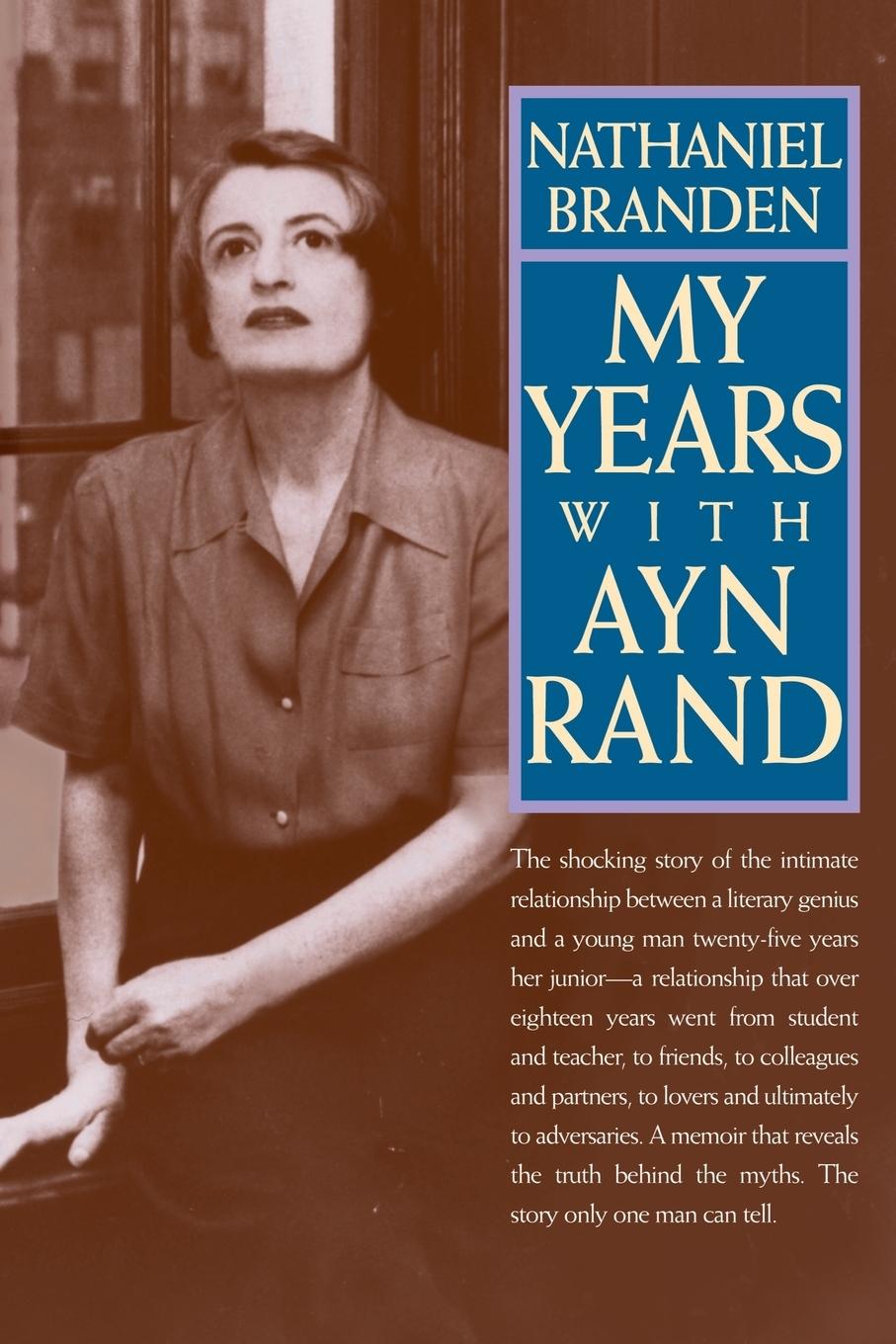 Vorderes Coverbild My Years with Ayn Rand