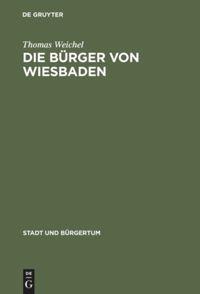 Vorderes Coverbild Die Bürger von Wiesbaden
