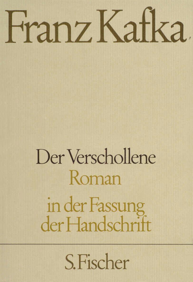 Vorderes Coverbild Der Verschollene. Neuausgabe von ' Amerika'
