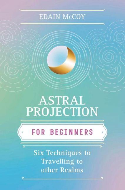 Vorderes Coverbild Astral Projection for Beginners