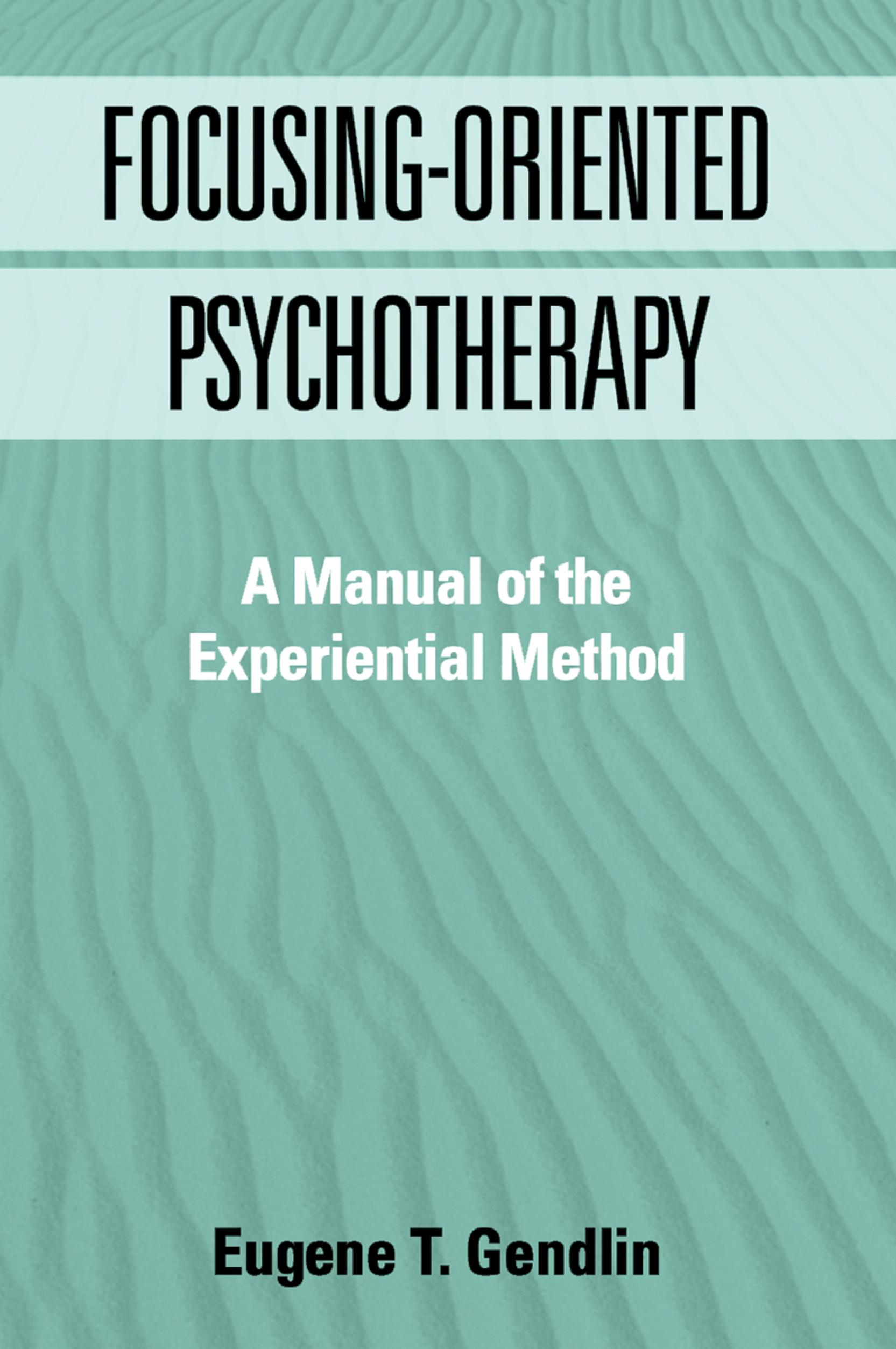 Vorderes Coverbild Focusing-Oriented Psychotherapy