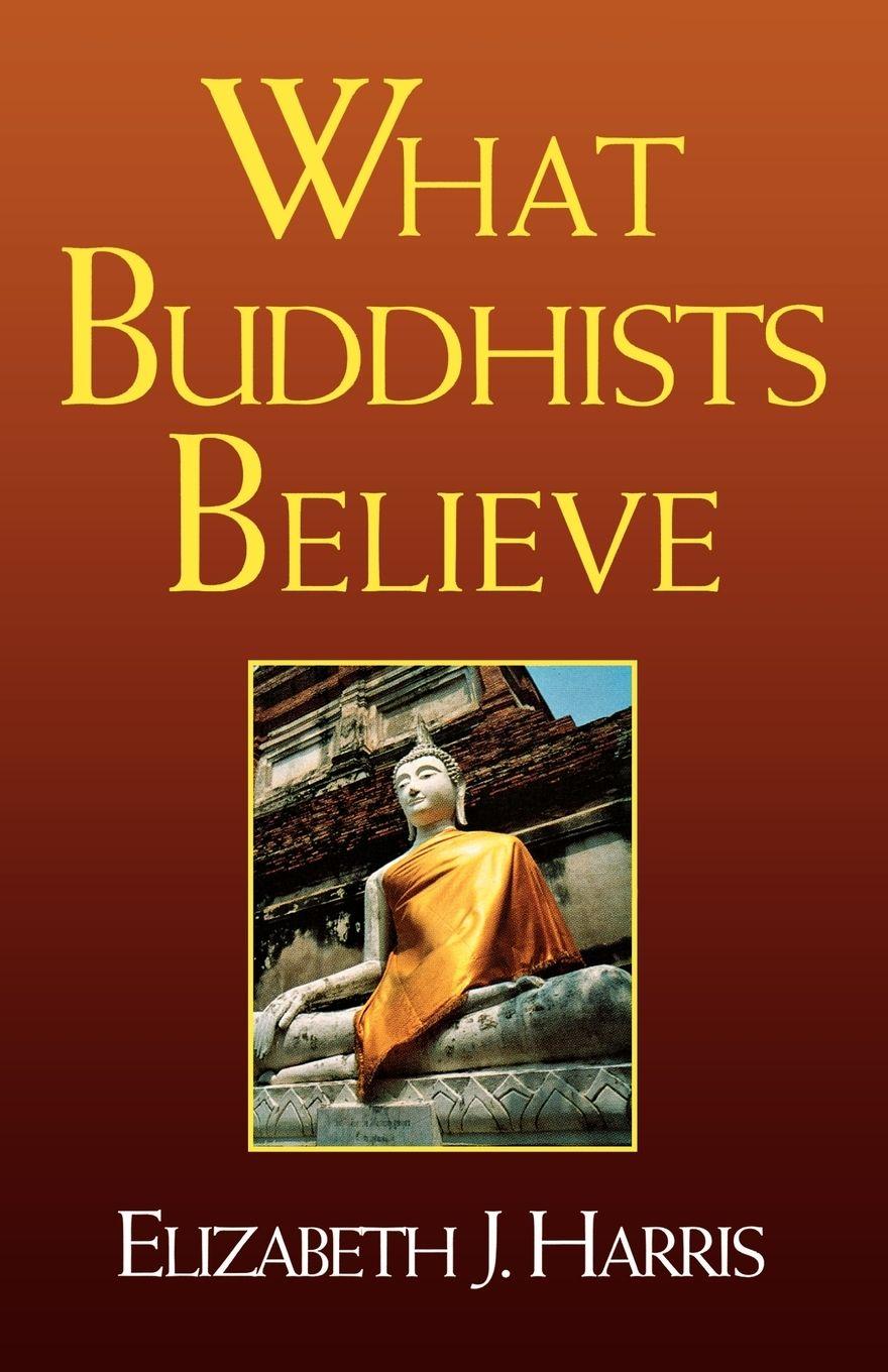 Vorderes Coverbild What Buddhists Believe